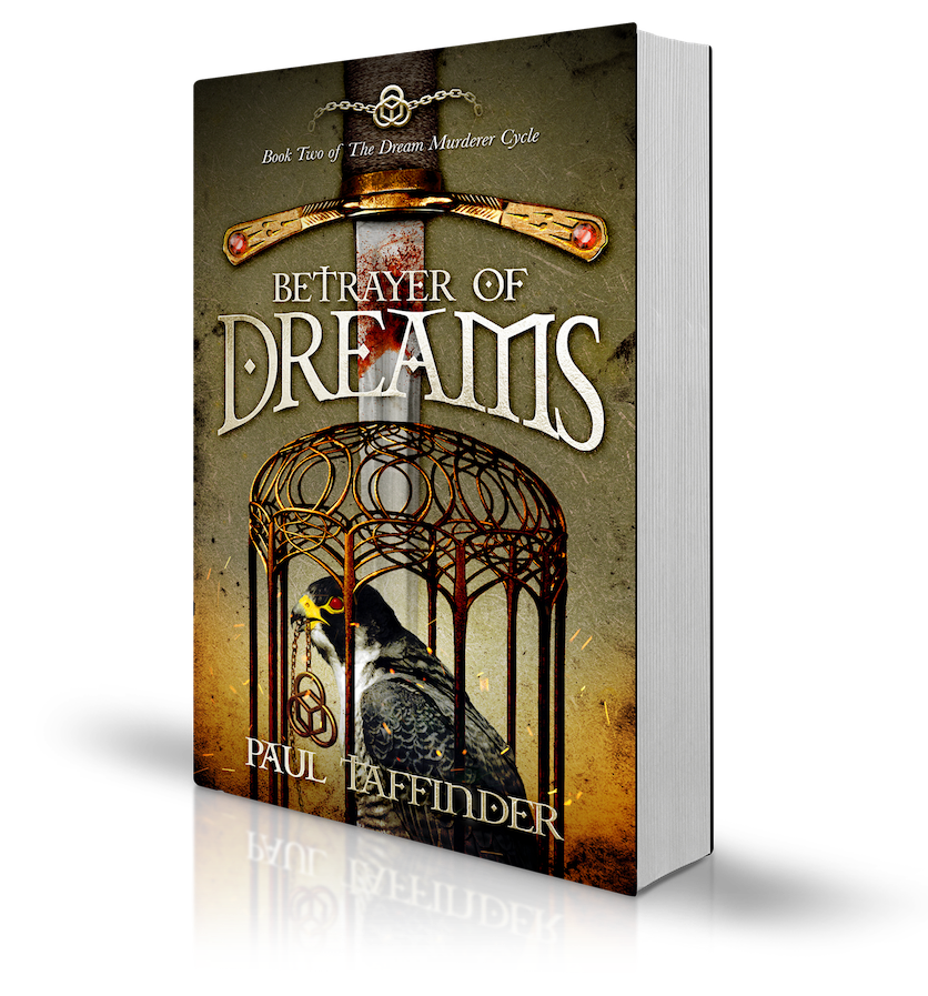 Betrayer of Dreams book by author Paul Taffinder